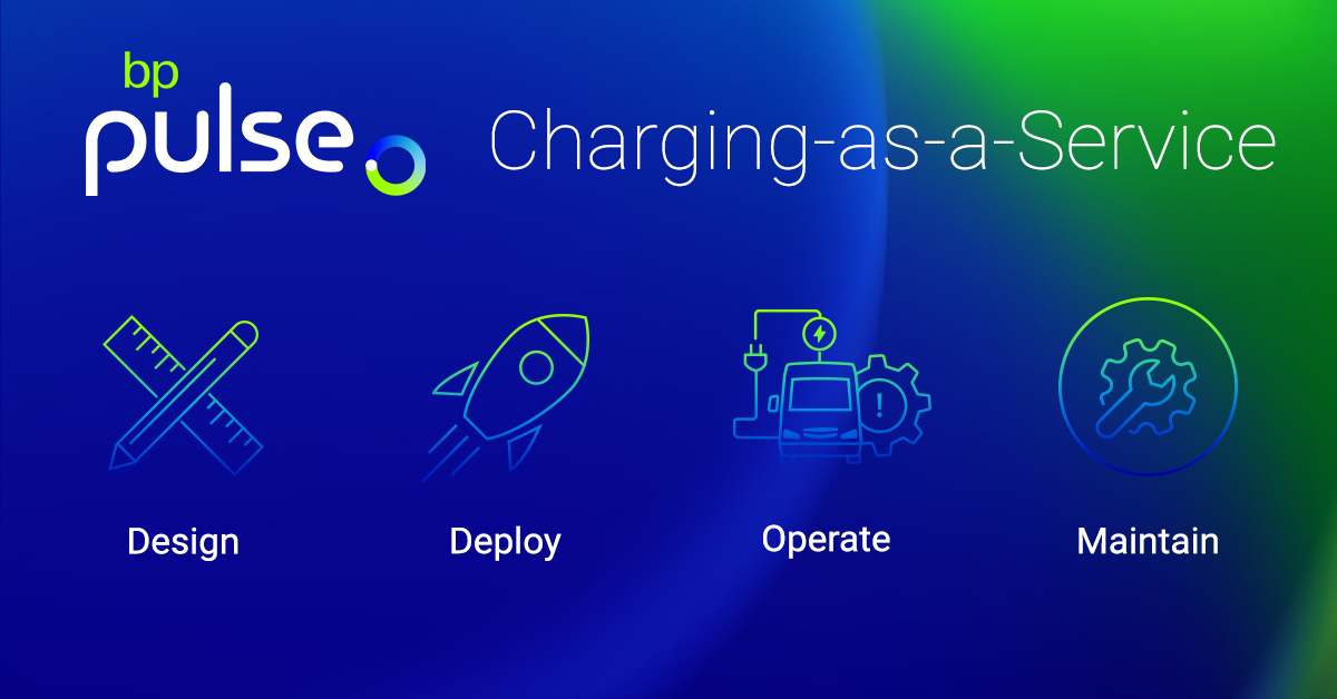 What Is Charging As A Service And How Can It Help You Electrify Bp Pulse